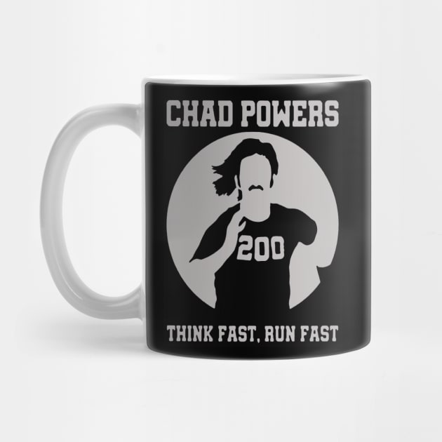 Chad Powers 200 Think Fast Run Fast by moringart